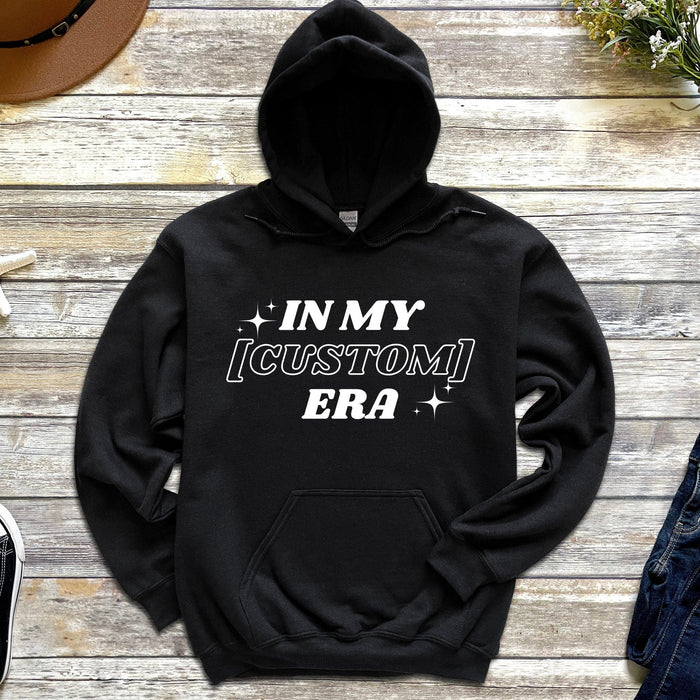 In My [Custom] Era Personalized Hoodie