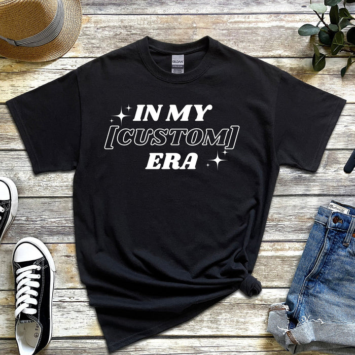 In My [Custom] Era Personalized T-Shirt