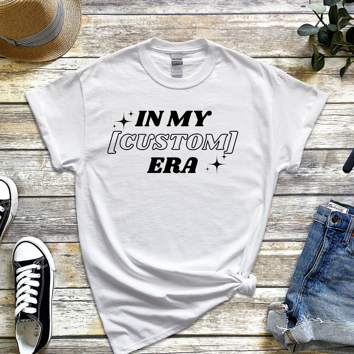 In My [Custom] Era Personalized T-Shirt