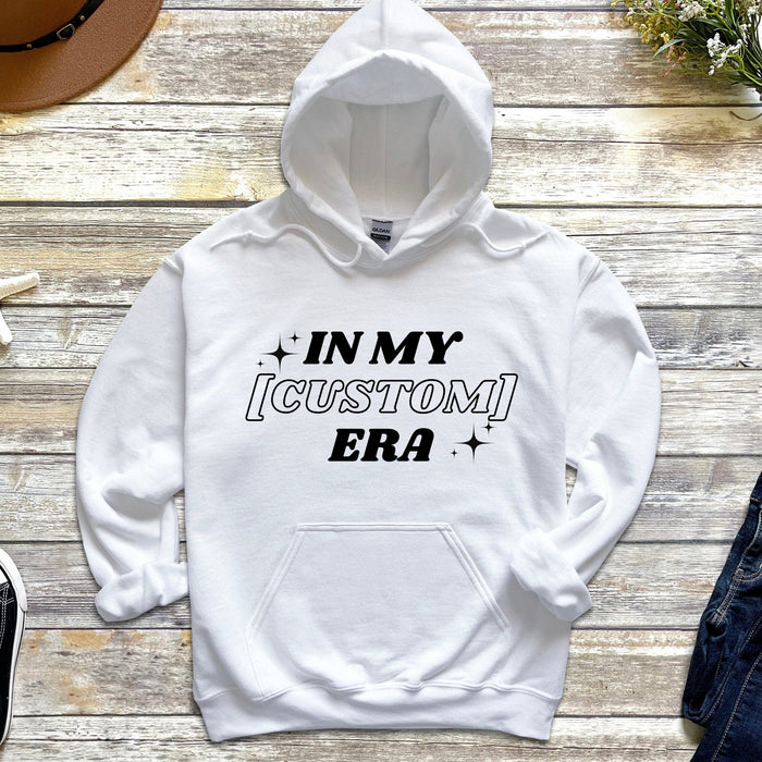 In My [Custom] Era Personalized Hoodie