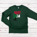 a green long sleeve shirt with the words just d'a it on it