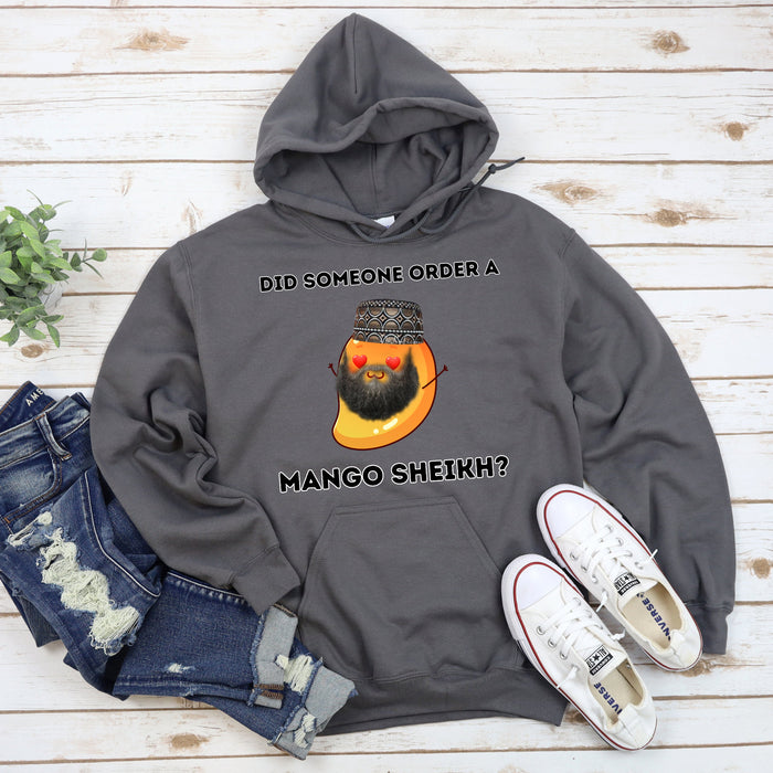 Did Someone Order a Mango Sheikh? Hoodie